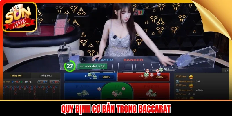 Quy định cơ bản trong Baccarat