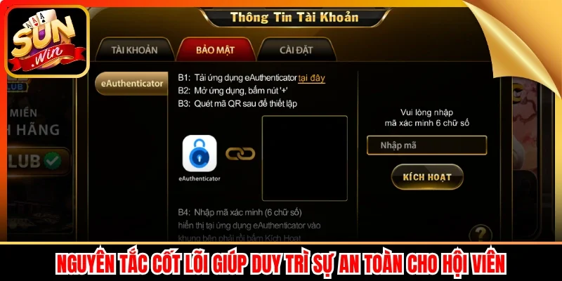 Nguyên tắc cốt lõi giúp duy trì sự an toàn cho hội viên