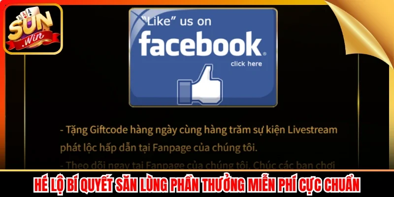 Hé lộ bí quyết săn lùng phần thưởng miễn phí cực chuẩn