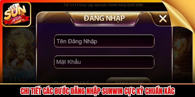 Chi tiết các bước đăng nhập Sunwin cực kỳ chuẩn xác