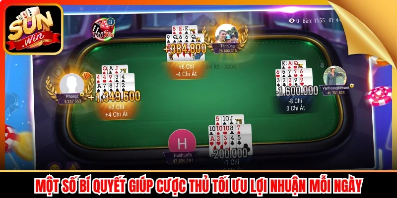 Một số bí quyết giúp cược thủ tối ưu lợi nhuận mỗi ngày