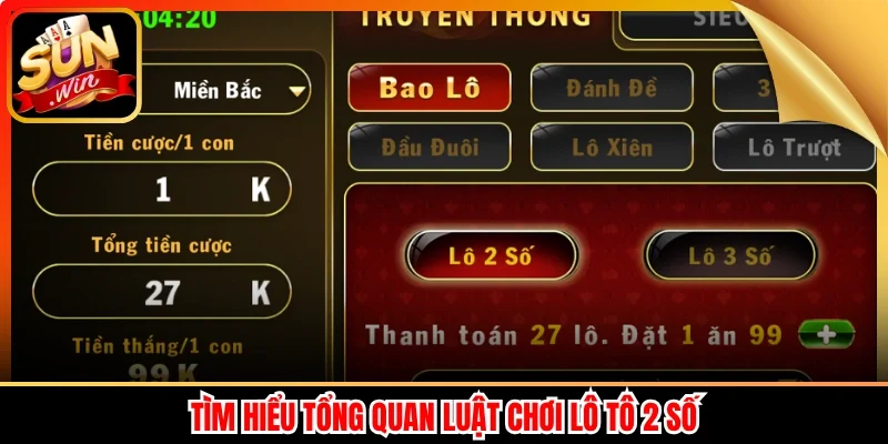 Tìm hiểu tổng quan luật chơi lô tô 2 số