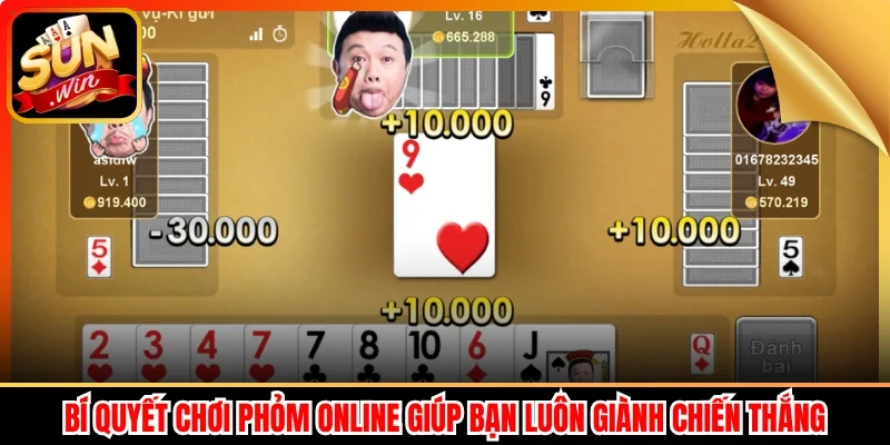 Bí quyết chơi phỏm online giúp bạn luôn giành chiến thắng