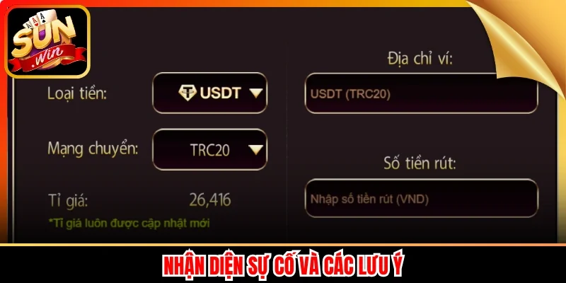 Nhận diện sự cố và các lưu ý